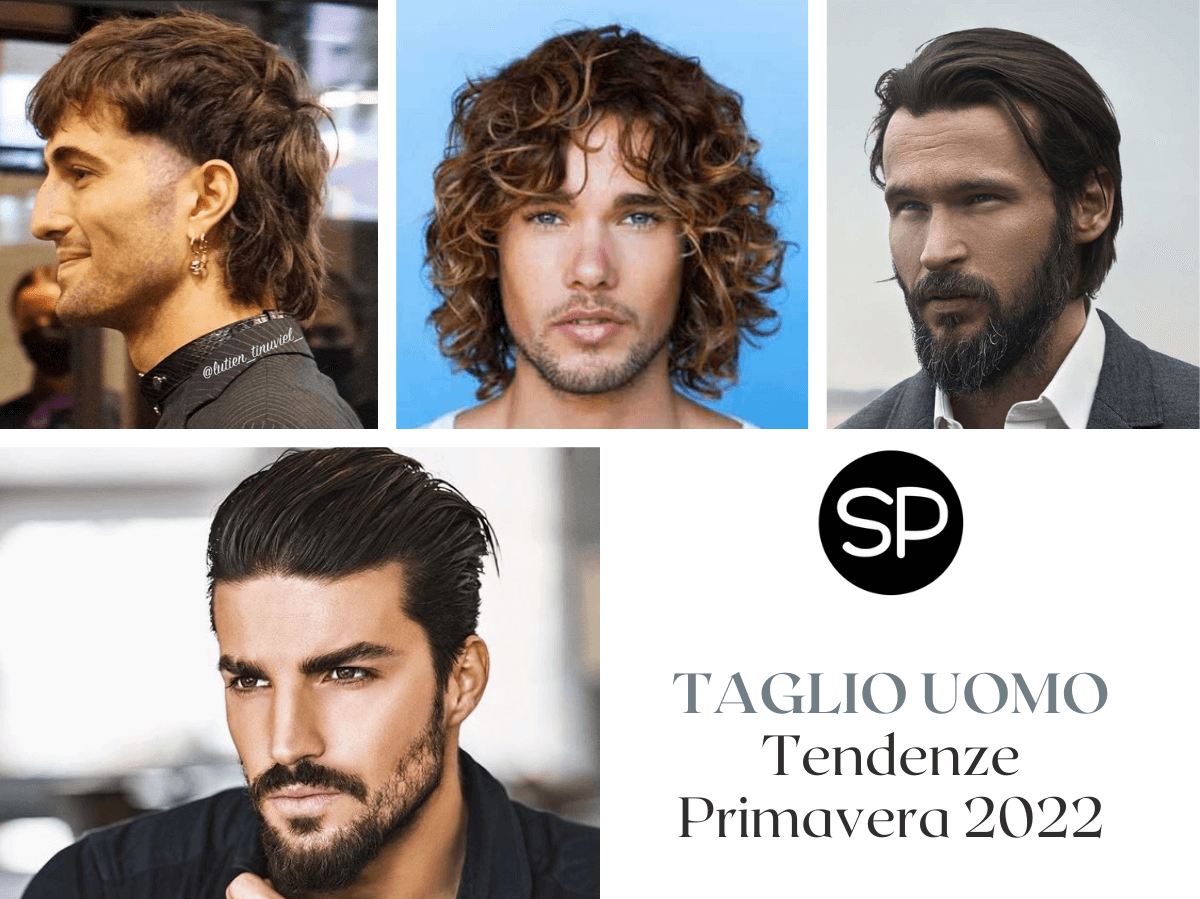 Taglio uomo: le tendenze della Primavera 2022