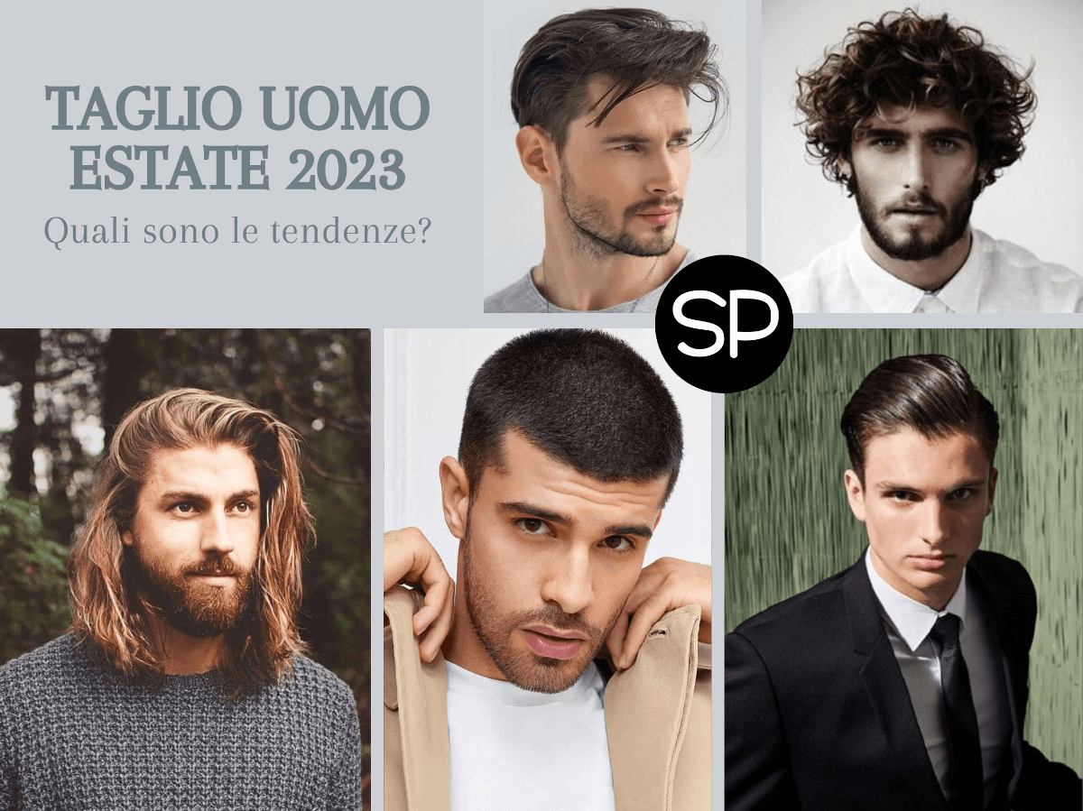 Taglio uomo estate 2023: quali sono le tendenze?